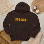 All Things Possible Hoodie — Minimal Inspirational "POSSIBLE" Graphic Faith Hoodie