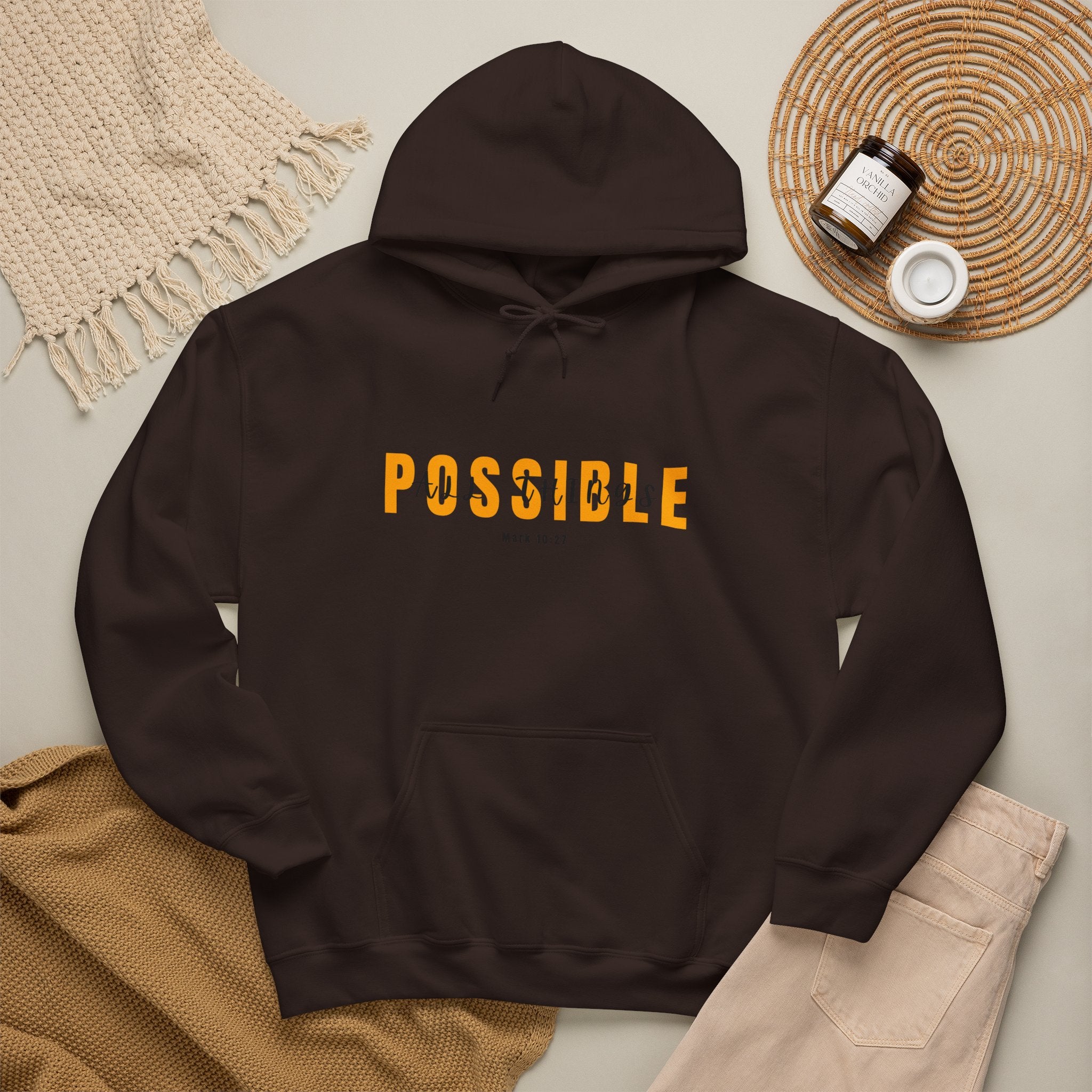 All Things Possible Hoodie — Minimal Inspirational "POSSIBLE" Graphic Faith Hoodie