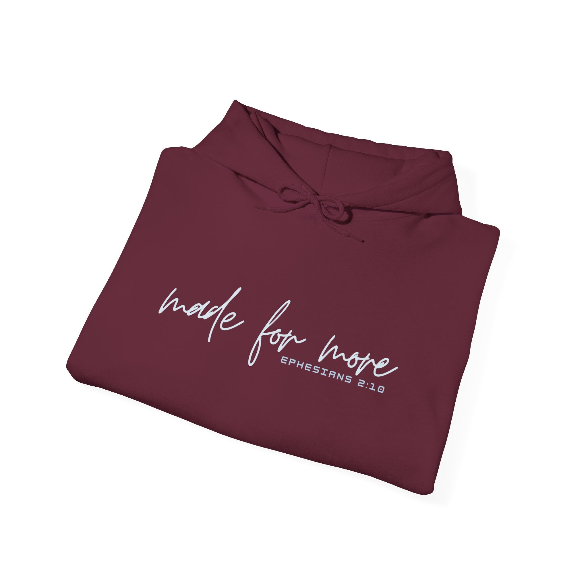 Made For More Hoodie — Inspirational Script Pullover for Women & Men