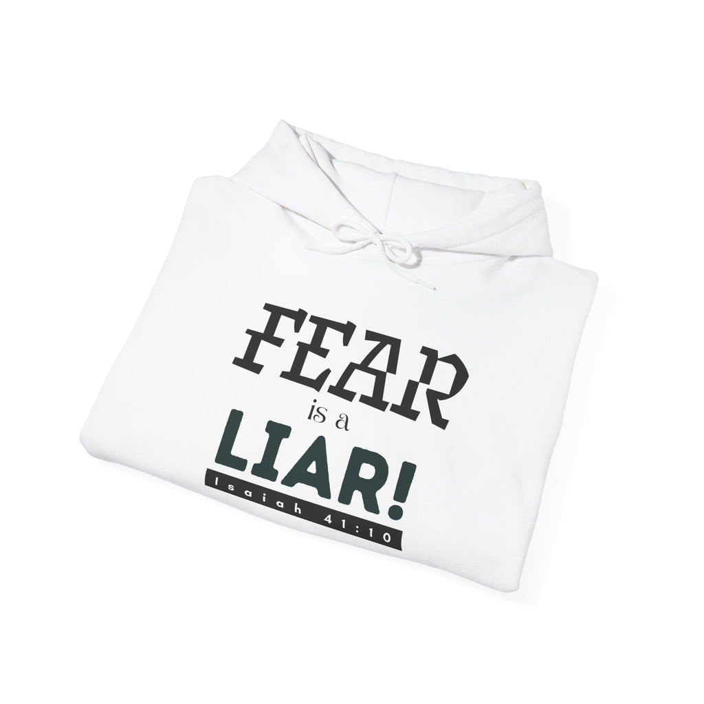 Fear Is a Liar Hoodie — Inspirational Christian Faith Sweatshirt