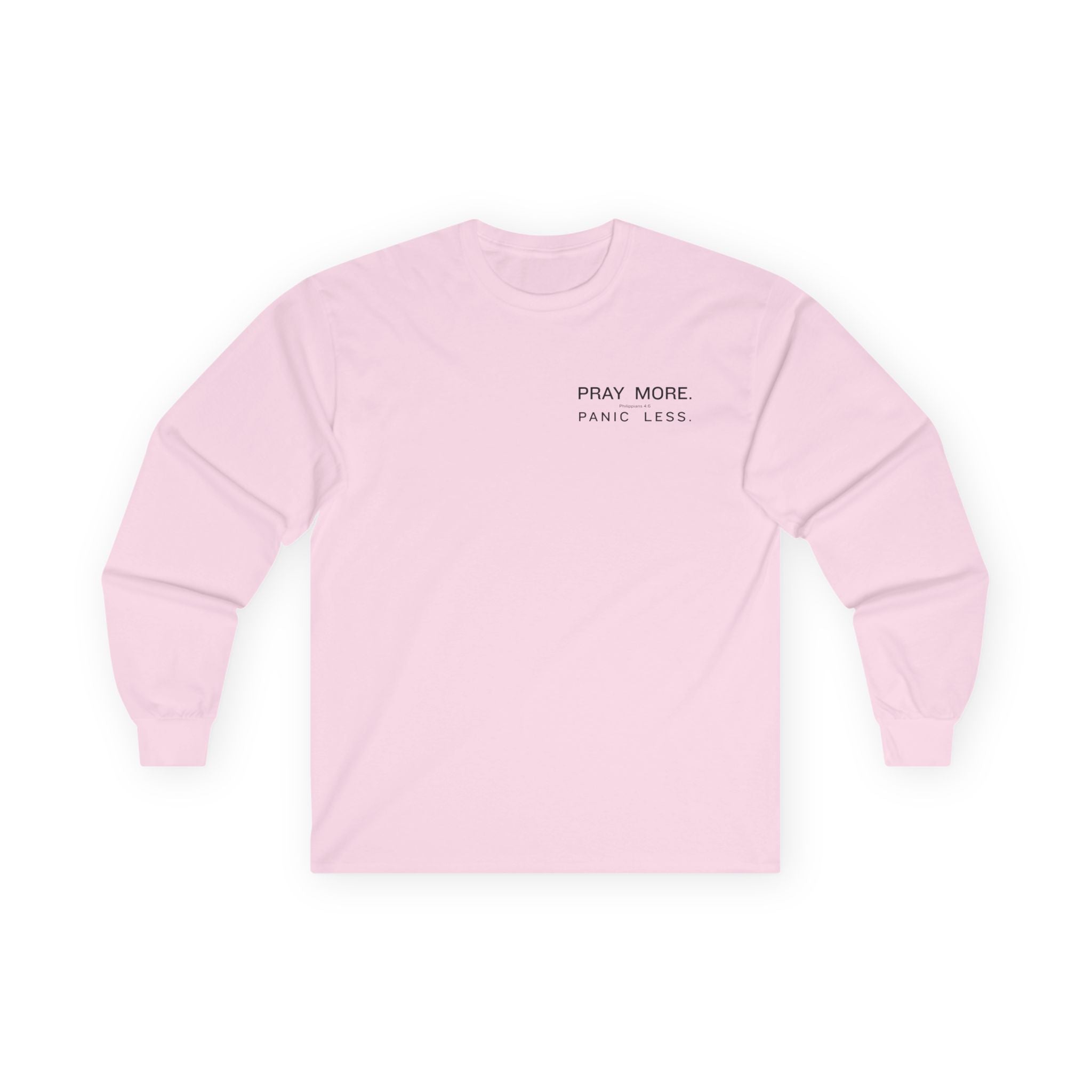 Pray More Long Sleeve Tee