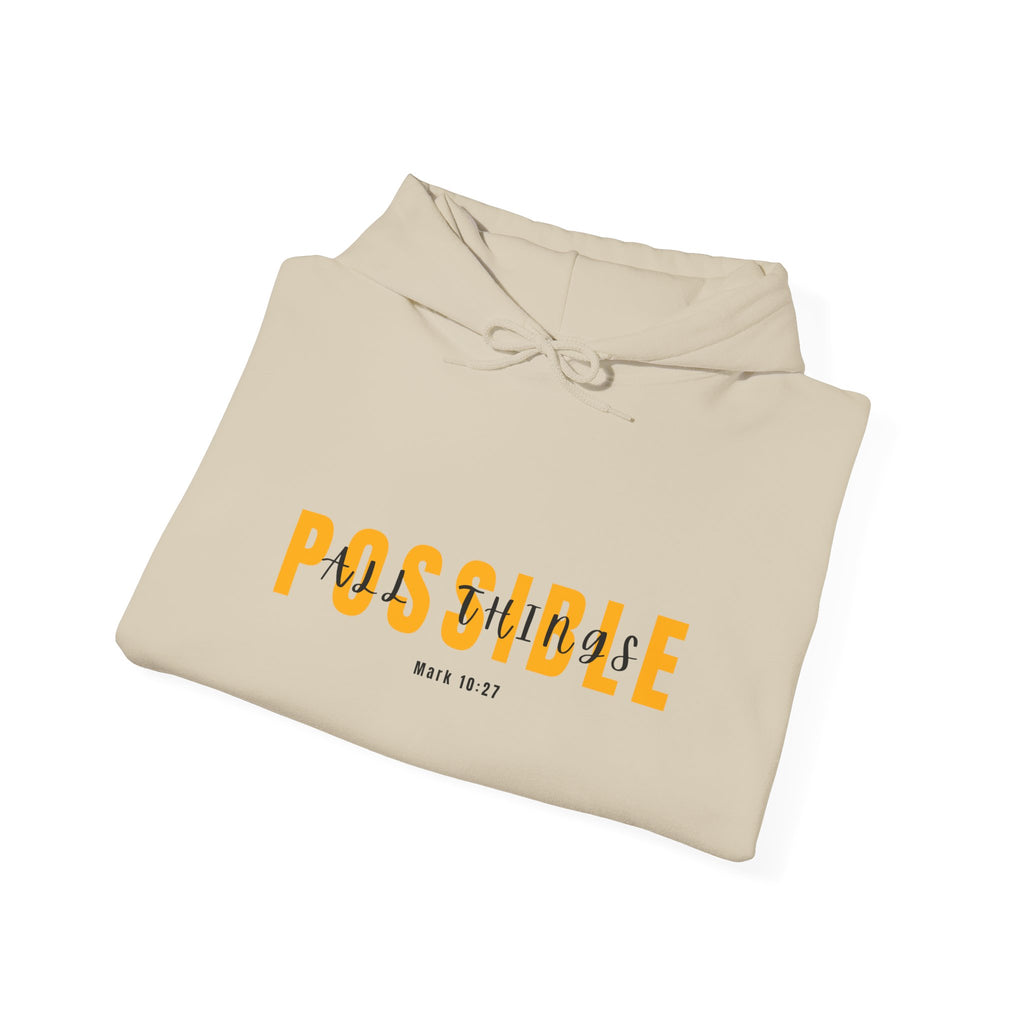 All Things Possible Hoodie — Minimal Inspirational "POSSIBLE" Graphic Faith Hoodie