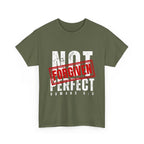 Christian Tee — "Not Perfect, Forgiven" Romans 5:8 Graphic T-Shirt (Still Loved / Still Chosen)