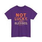 Not Lucky Just Blessed Tee — Christian Faith Graphic T-Shirt (Numbers 6:24)