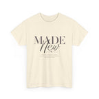 T-Shirt — "Made New" Minimalist Christian Faith Tee