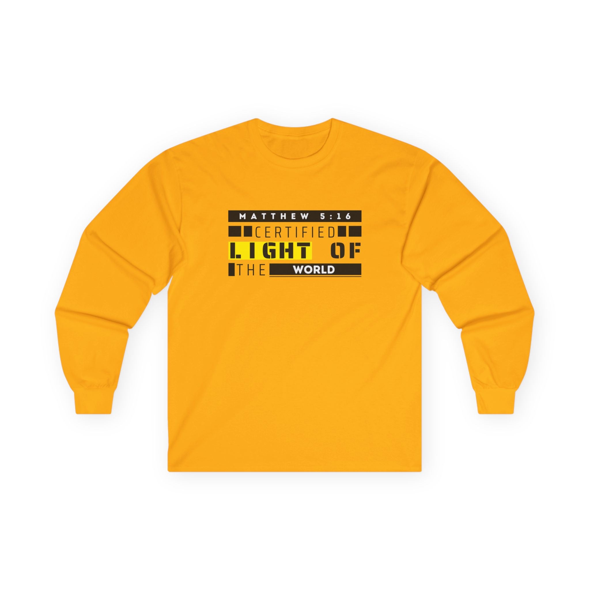 Long Sleeve Tee — "Certified Light of the World" Inspirational Graphic