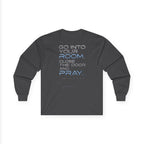 Offline Long Sleeve Christian Tee — ‘Go Into Your Room, Close the Door and Pray’ Graphic