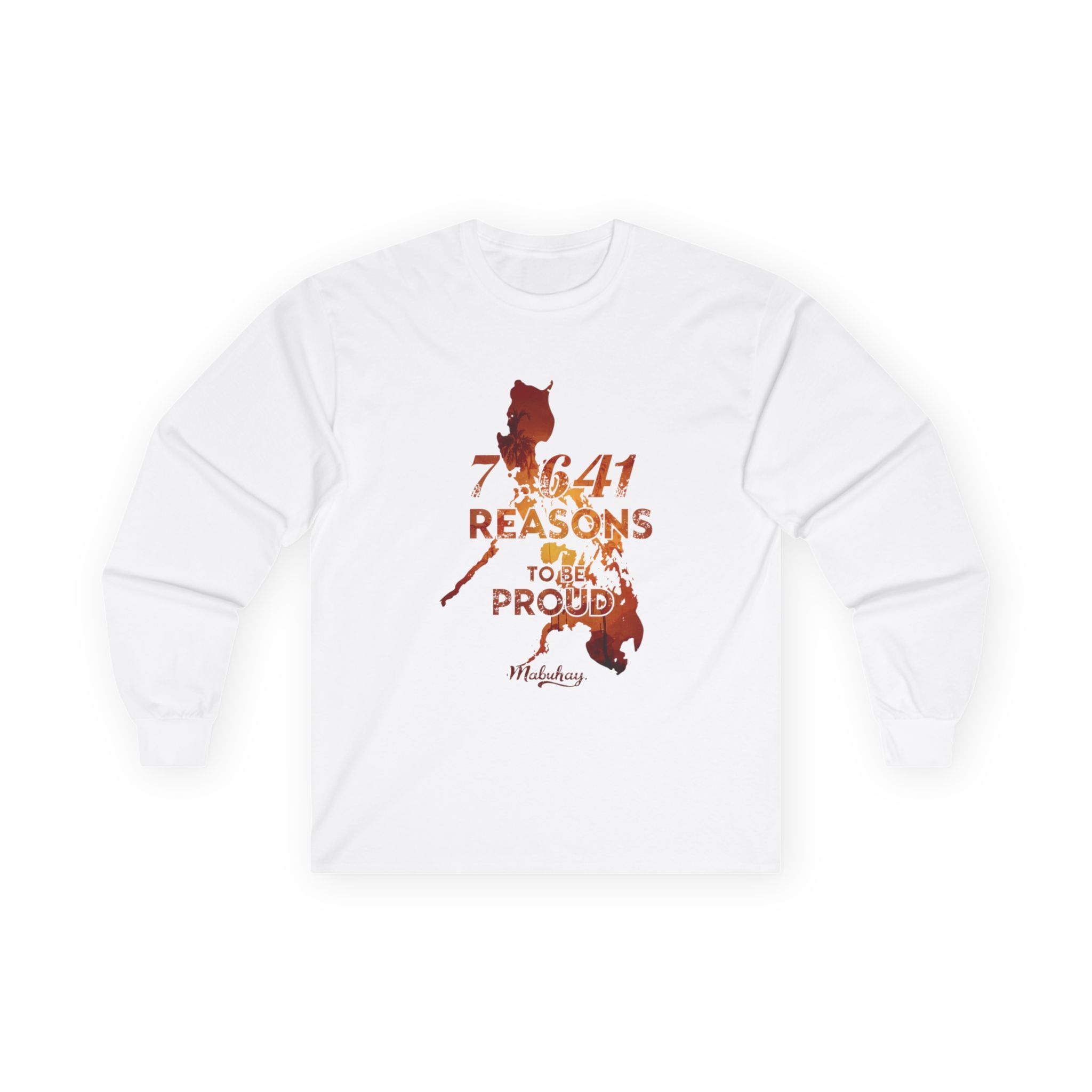 Philippines Pride Long Sleeve Tee — "7,641 Reasons to Be Proud"