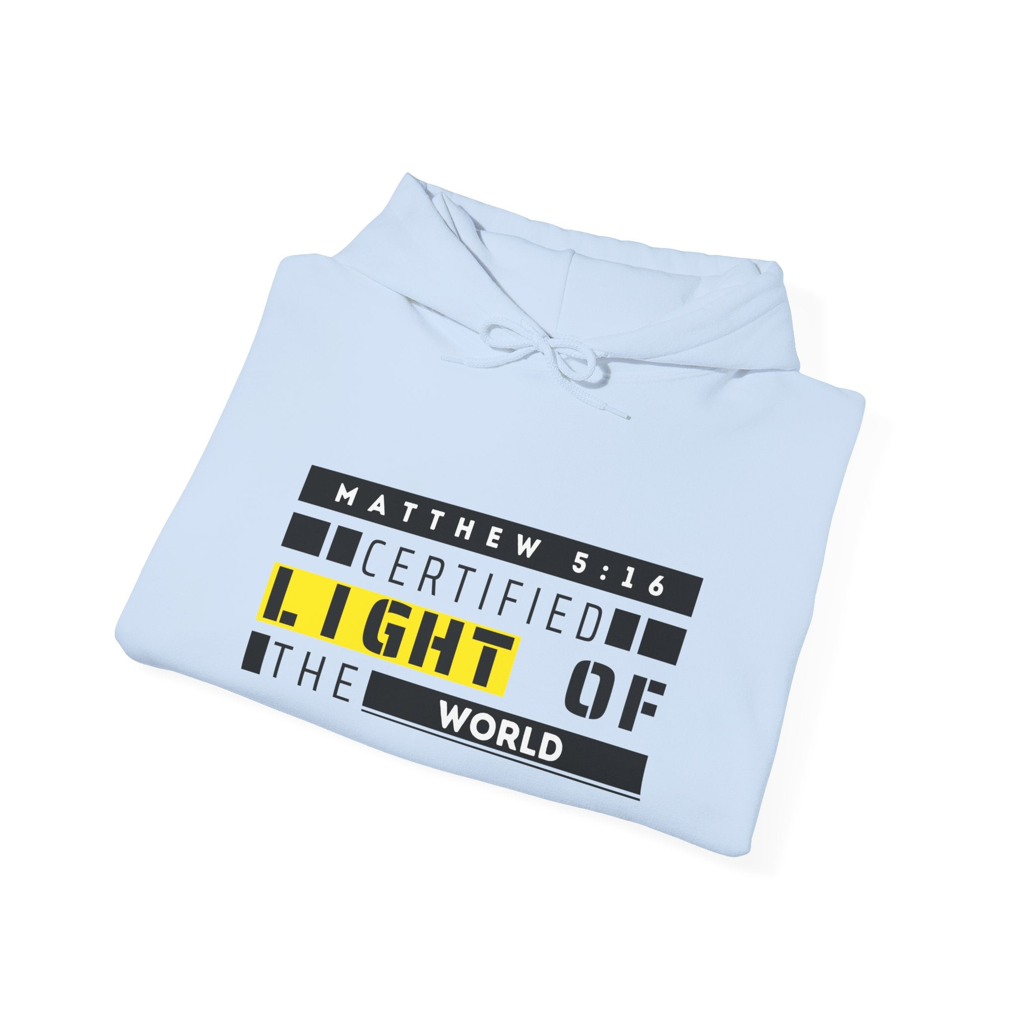 Hoodie - "Certified Light of the World" Christian Hoodie