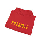 All Things Possible Hoodie — Minimal Inspirational "POSSIBLE" Graphic Faith Hoodie