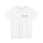 Pray More Tee — "Pray More, Panic Less" Christian Graphic T-Shirt
