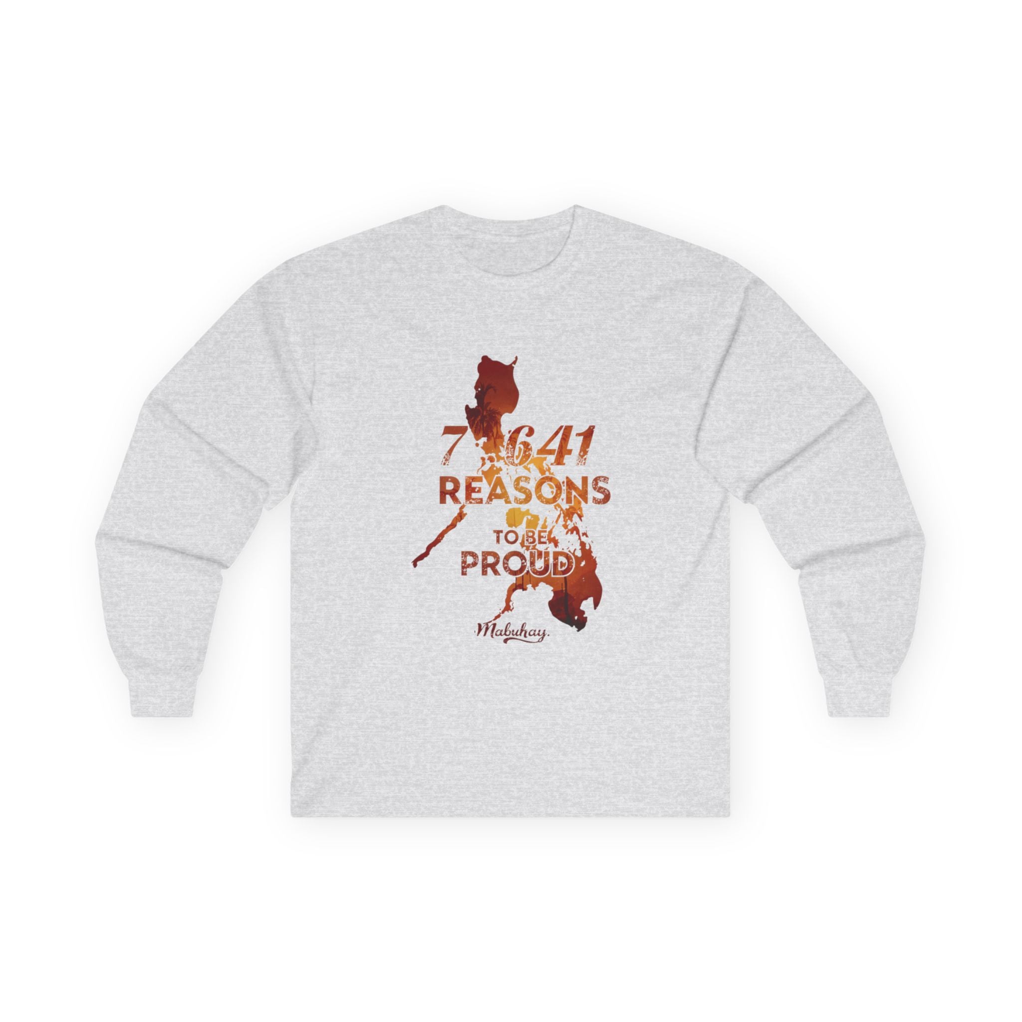 Philippines Pride Long Sleeve Tee — "7,641 Reasons to Be Proud"