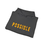 All Things Possible Hoodie — Minimal Inspirational "POSSIBLE" Graphic Faith Hoodie