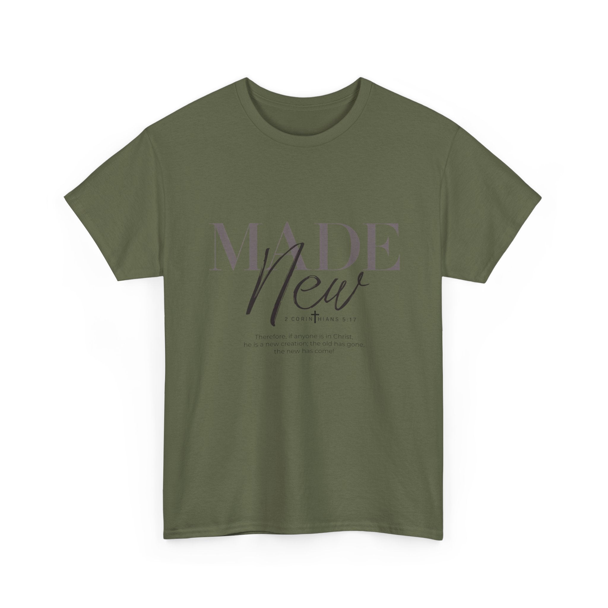 T-Shirt — "Made New" Minimalist Christian Faith Tee