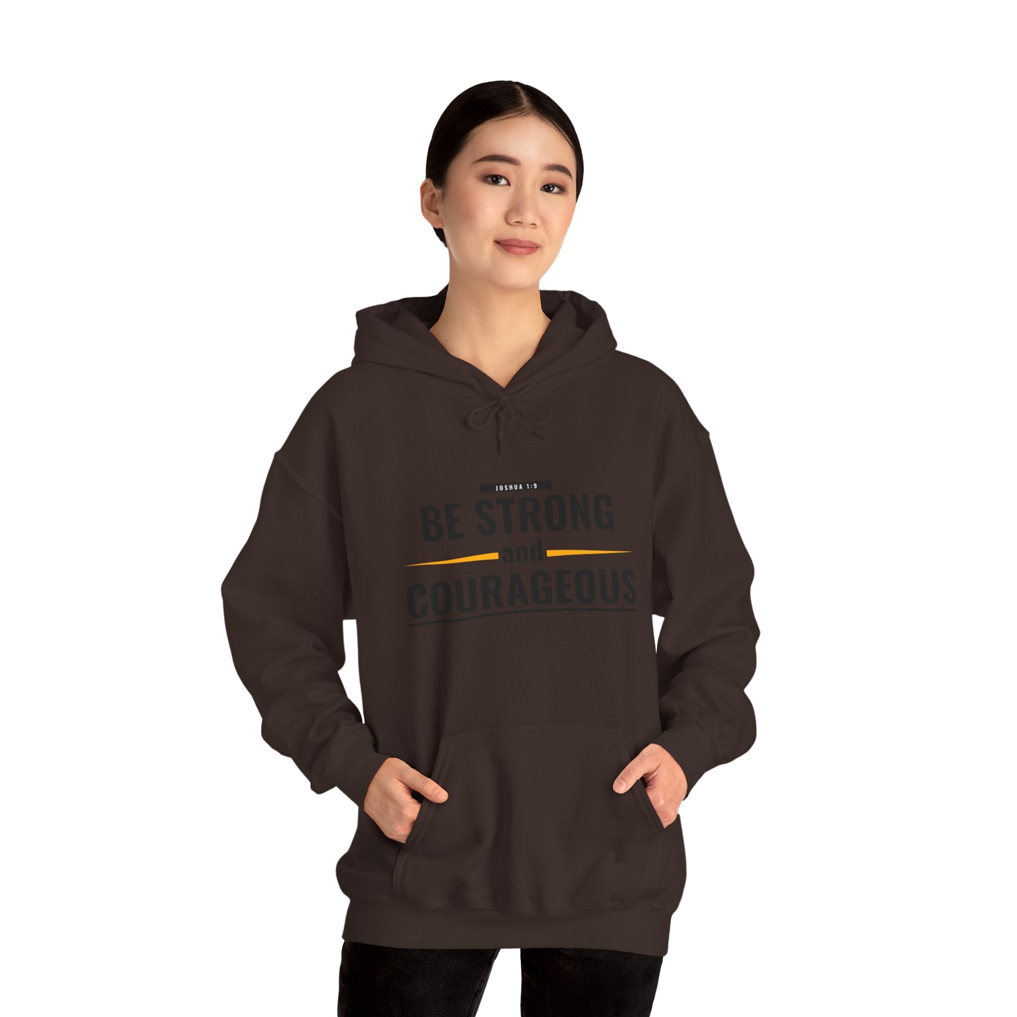 Be Strong and Courageous Hoodie — Inspirational Faith-Based Sweatshirt