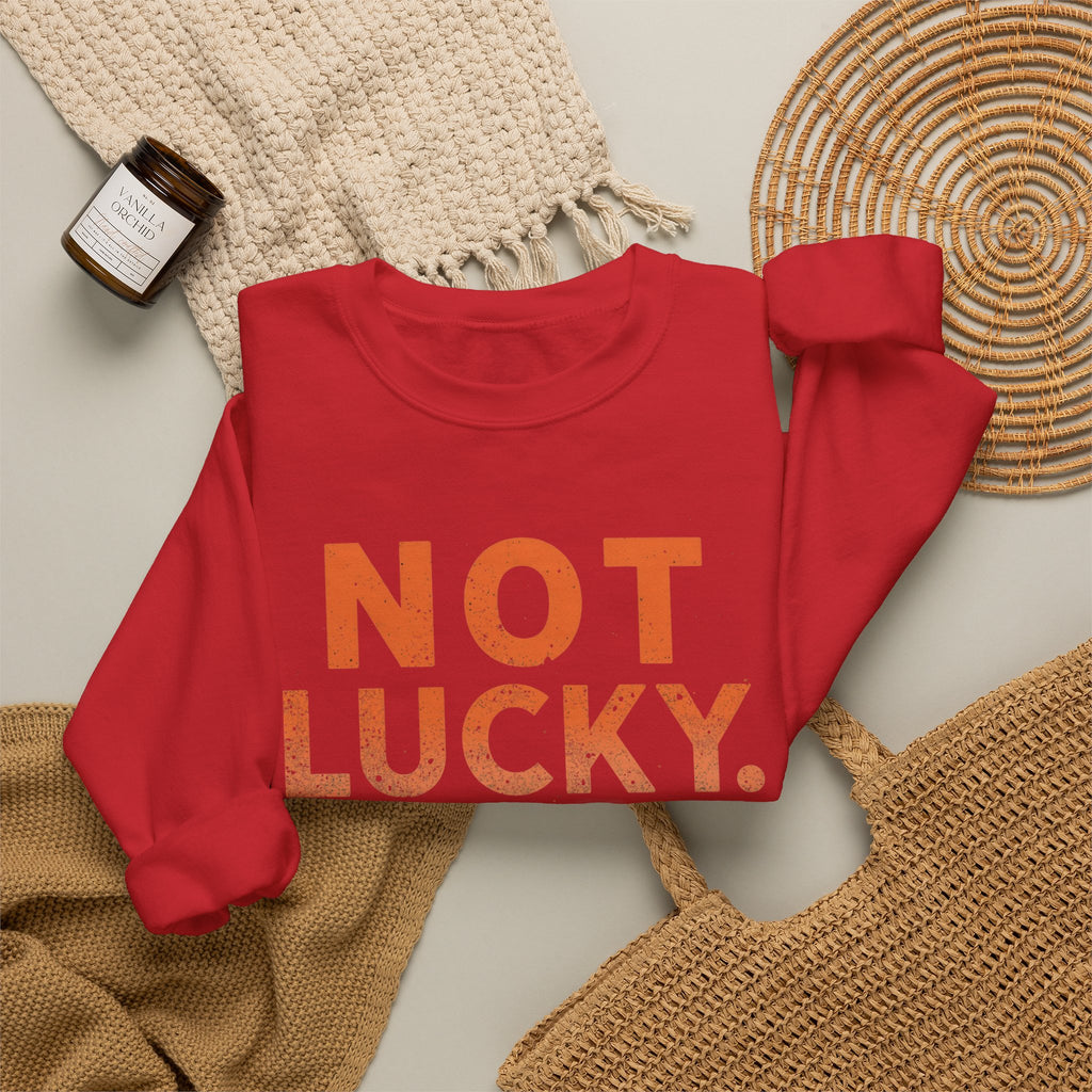 Blessed Crewneck Faith Sweatshirt – "Not Lucky, Just Blessed" Christian Pullover