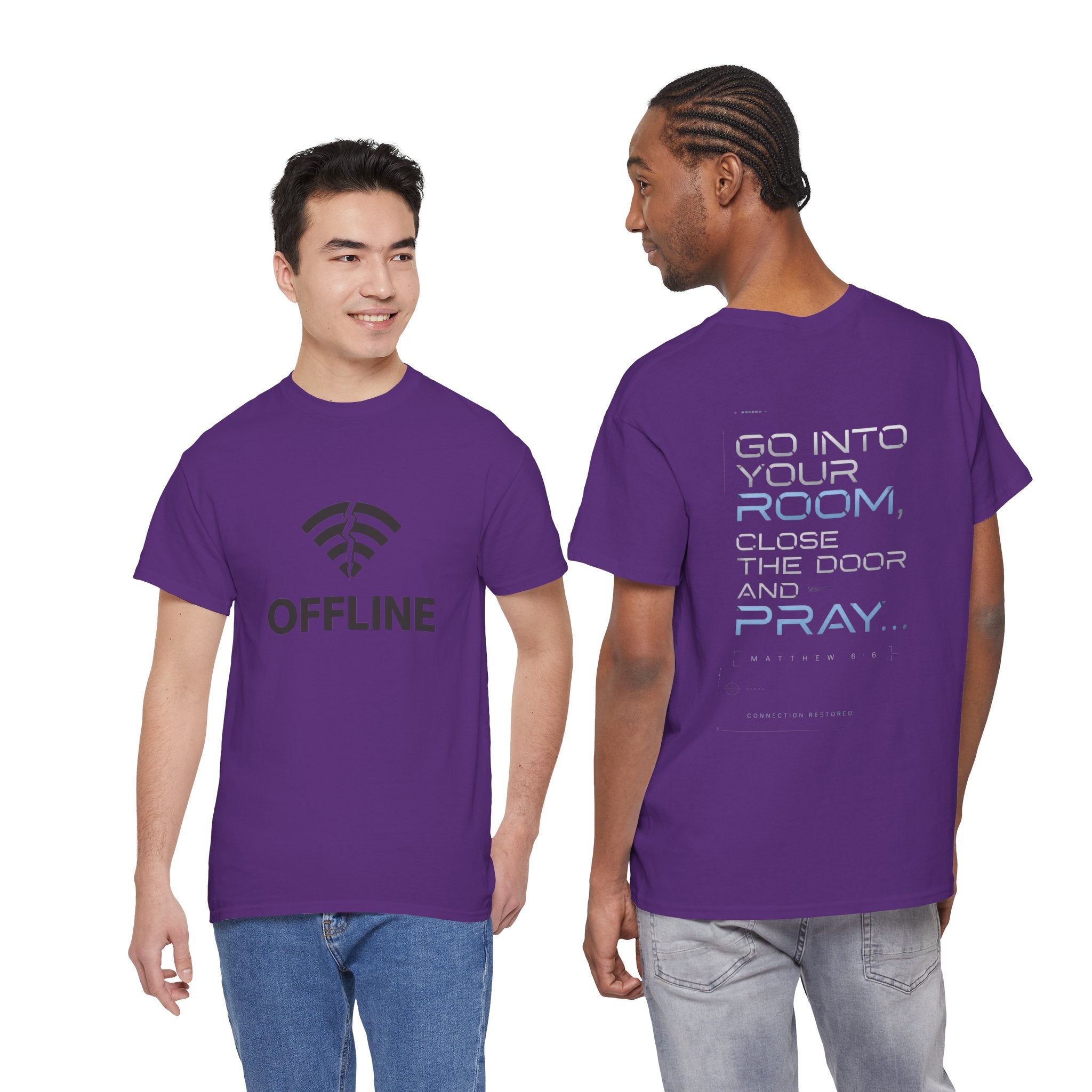 Christian 'Offline' Tee — Back Print: "Go Into Your Room, Close the Door and Pray"