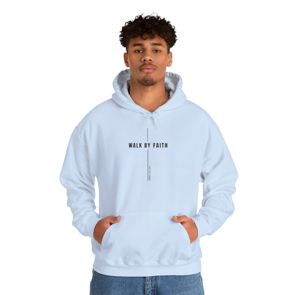 Walk By Faith Hoodie — Minimal Christian Inspirational Sweatshirt