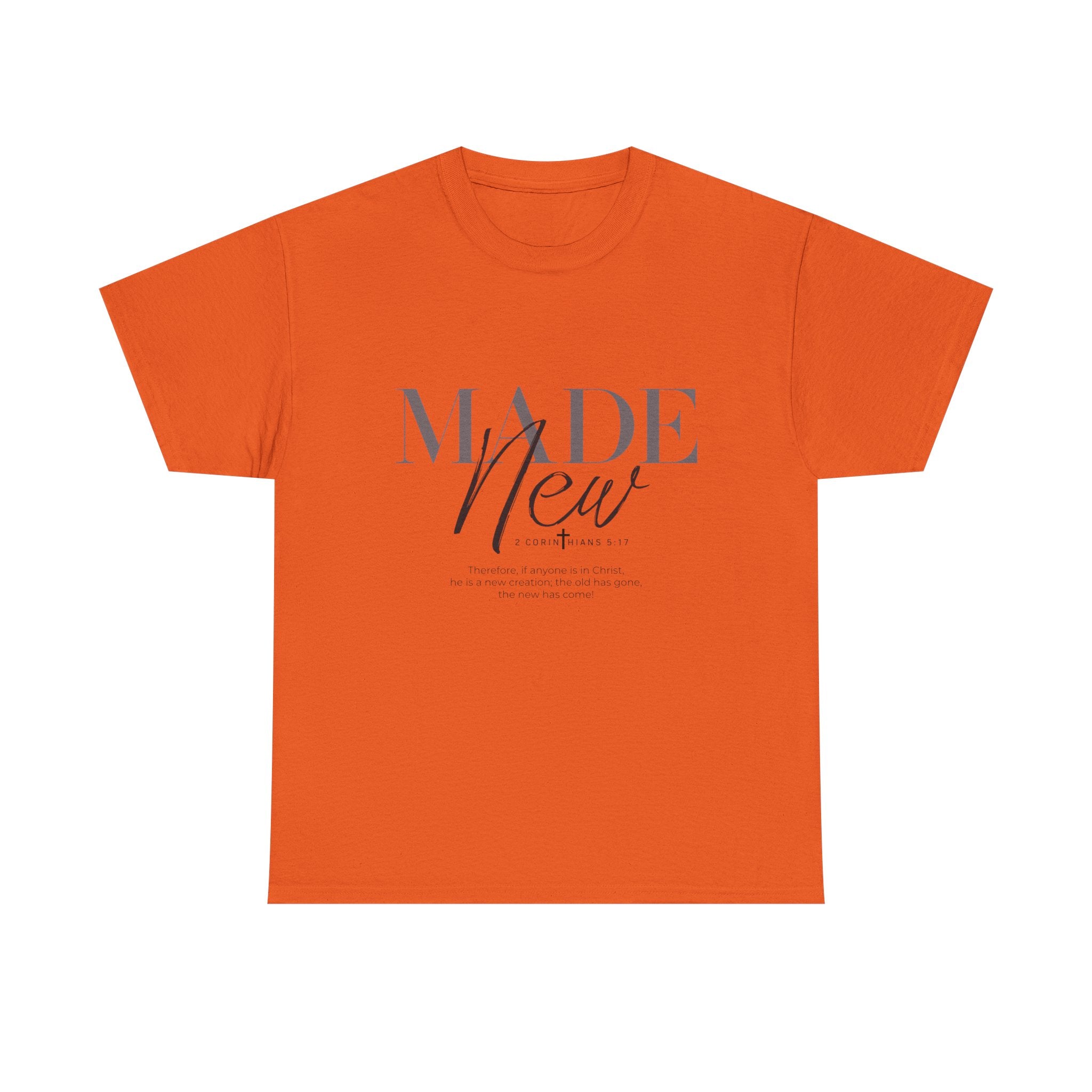 T-Shirt — "Made New" Minimalist Christian Faith Tee