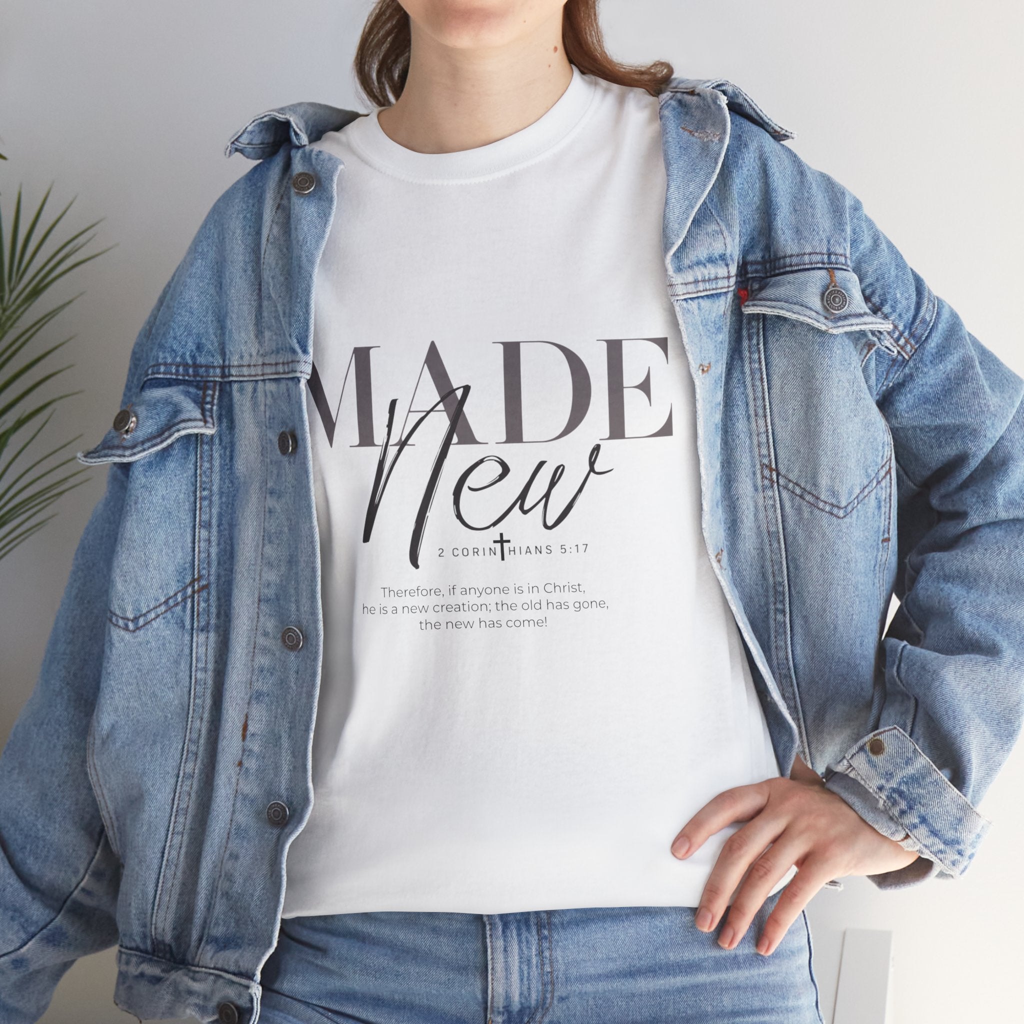 T-Shirt — "Made New" Minimalist Christian Faith Tee