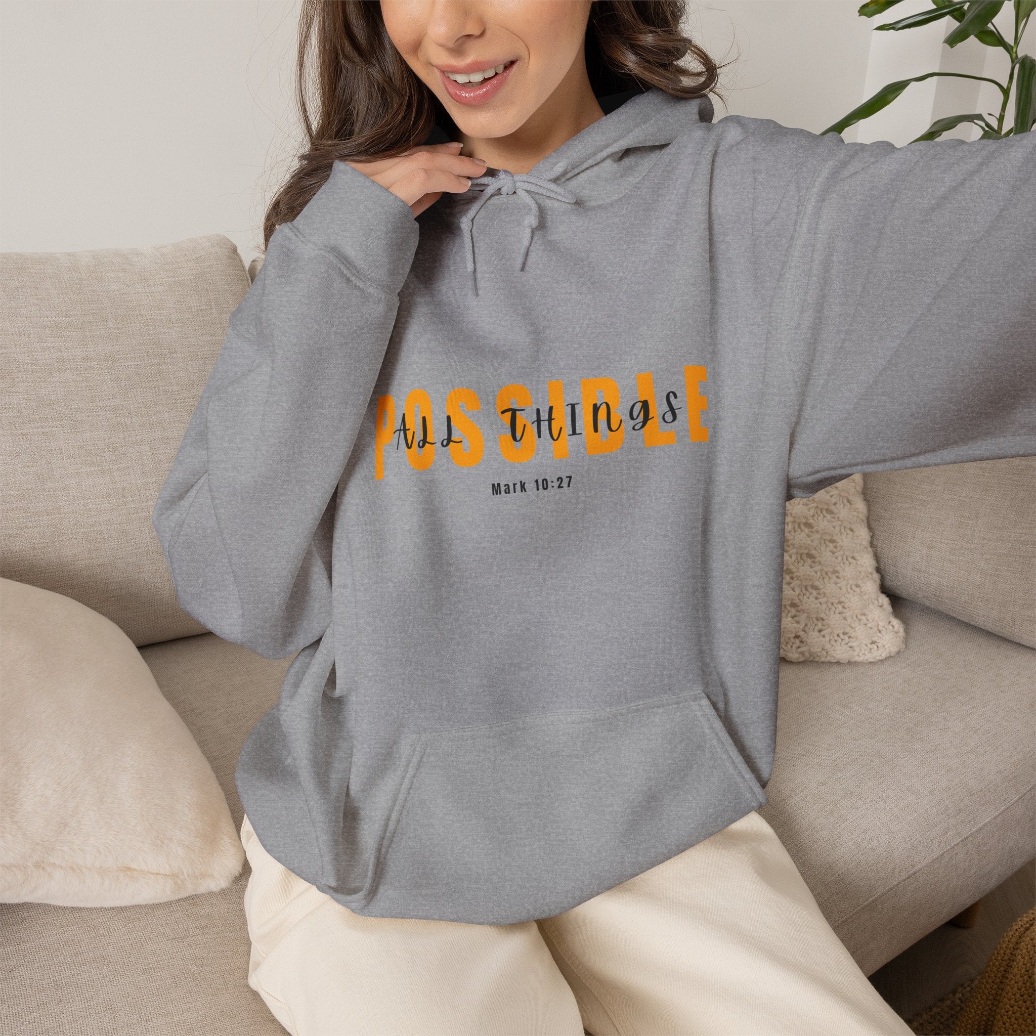 All Things Possible Hoodie — Minimal Inspirational "POSSIBLE" Graphic Faith Hoodie