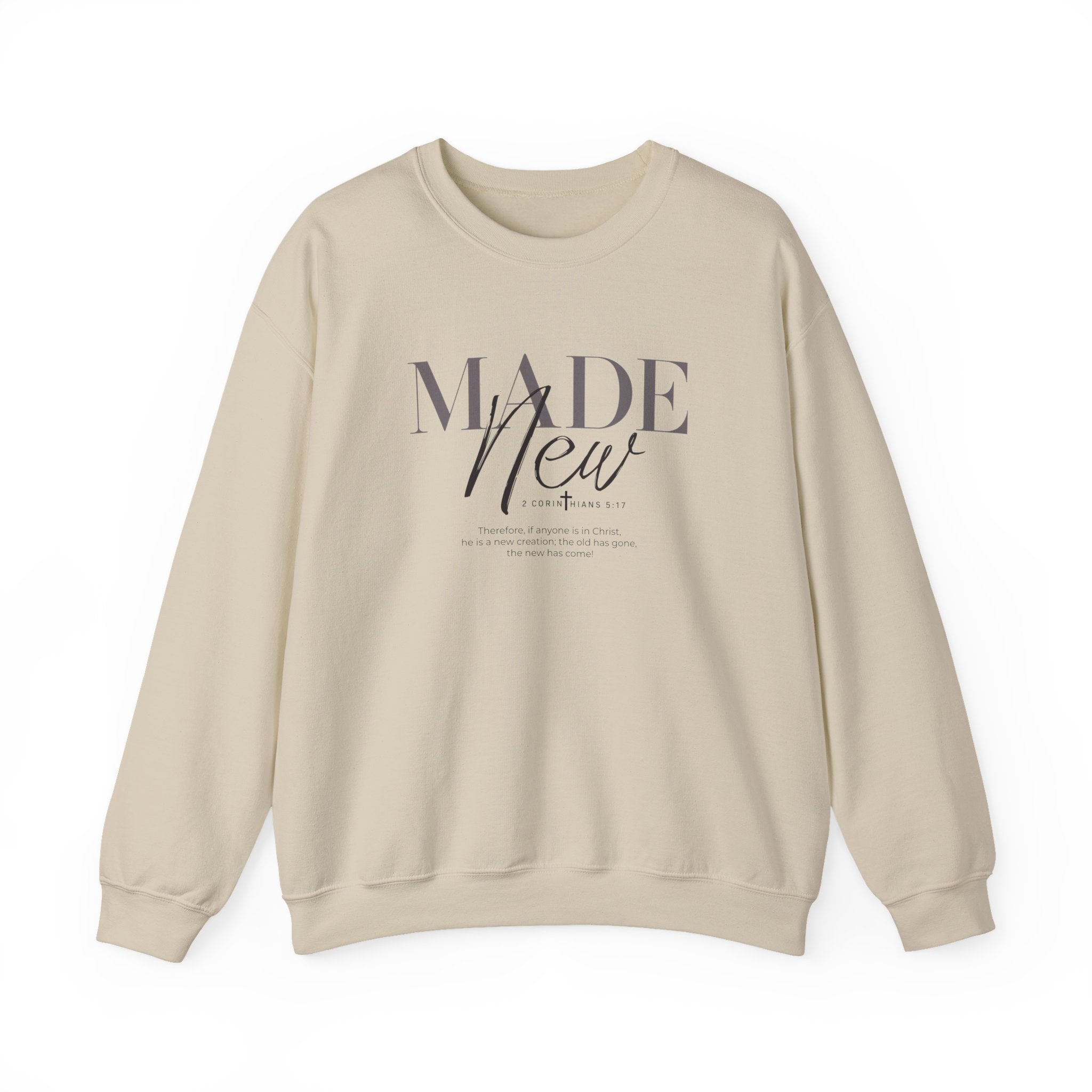 Minimalist Crewneck Sweatshirt "Made New" Pullover, Inspirational Christian Clothing, Aesthetic Daily Reminder Sweatshirt