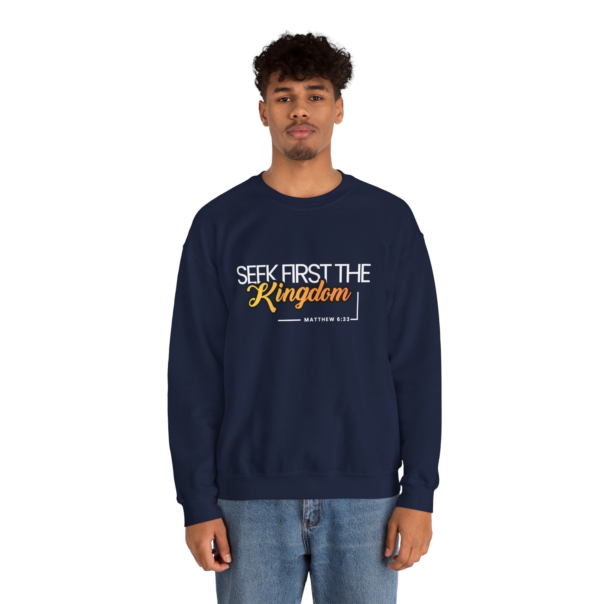 Christian Crewneck Sweatshirt "Seek First the Kingdom" Pullover, Matthew 6:33 Scripture Apparel, Inspirational Faith Graphic Sweatshirt