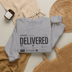 Delivered Sweatshirt — 'Delivered' Typography Crewneck with Psalm 34:4 Design