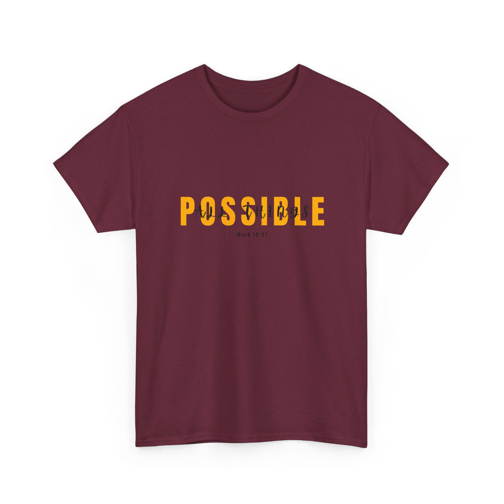 Possible T-Shirt — Inspirational "Possible" Graphic Tee (Optimism, Motivational Quote)
