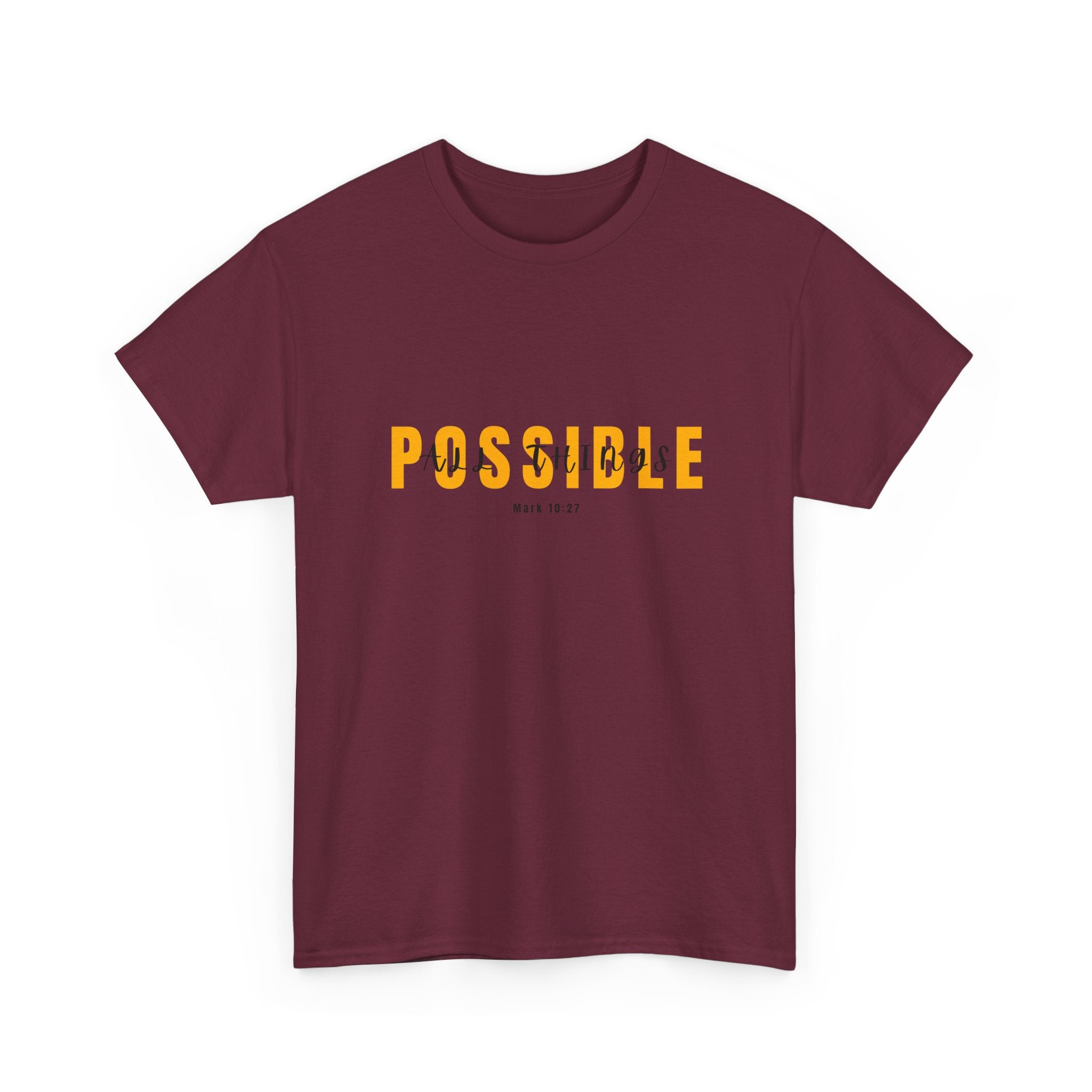 Possible T-Shirt — Inspirational "Possible" Graphic Tee (Optimism, Motivational Quote)
