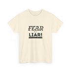 T-Shirt — "Fear Is a Liar!" Graphic Tee | Inspirational Christian Message