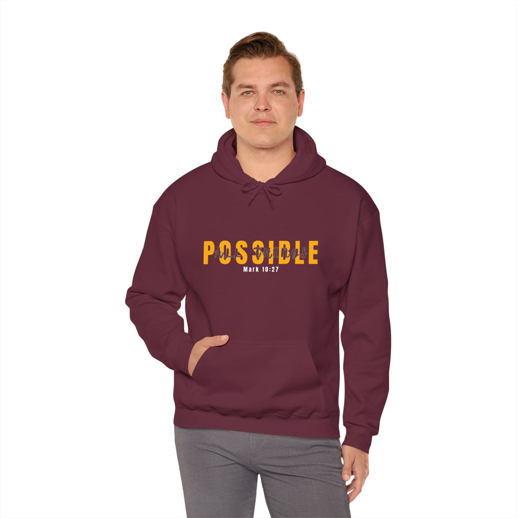 All Things Possible Hoodie - 'POSSIBLE' Inspirational Christian Hoodie (Mark 10:27)