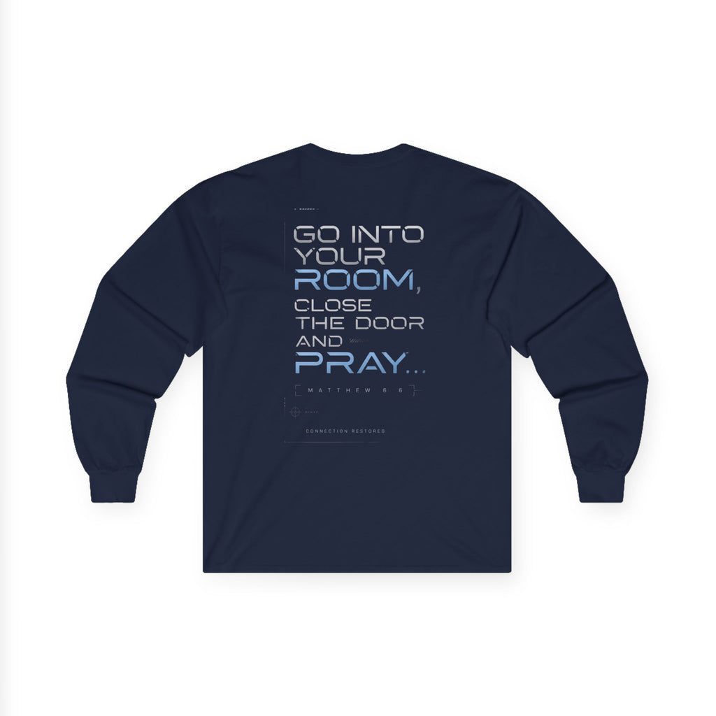 Offline Long Sleeve Christian Tee — ‘Go Into Your Room, Close the Door and Pray’ Graphic