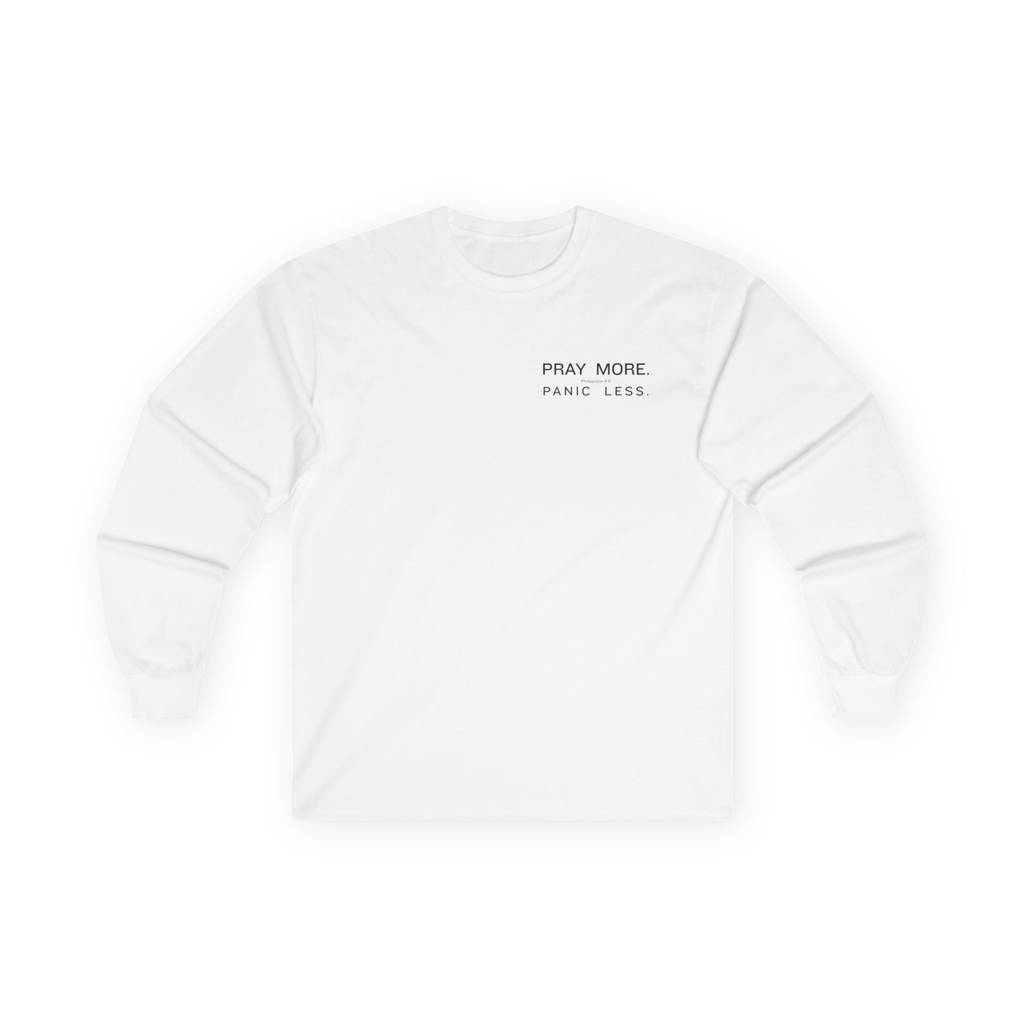 Pray More Long Sleeve Tee