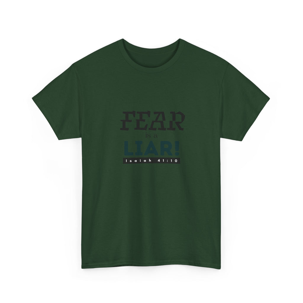 T-Shirt — "Fear Is a Liar!" Graphic Tee | Inspirational Christian Message