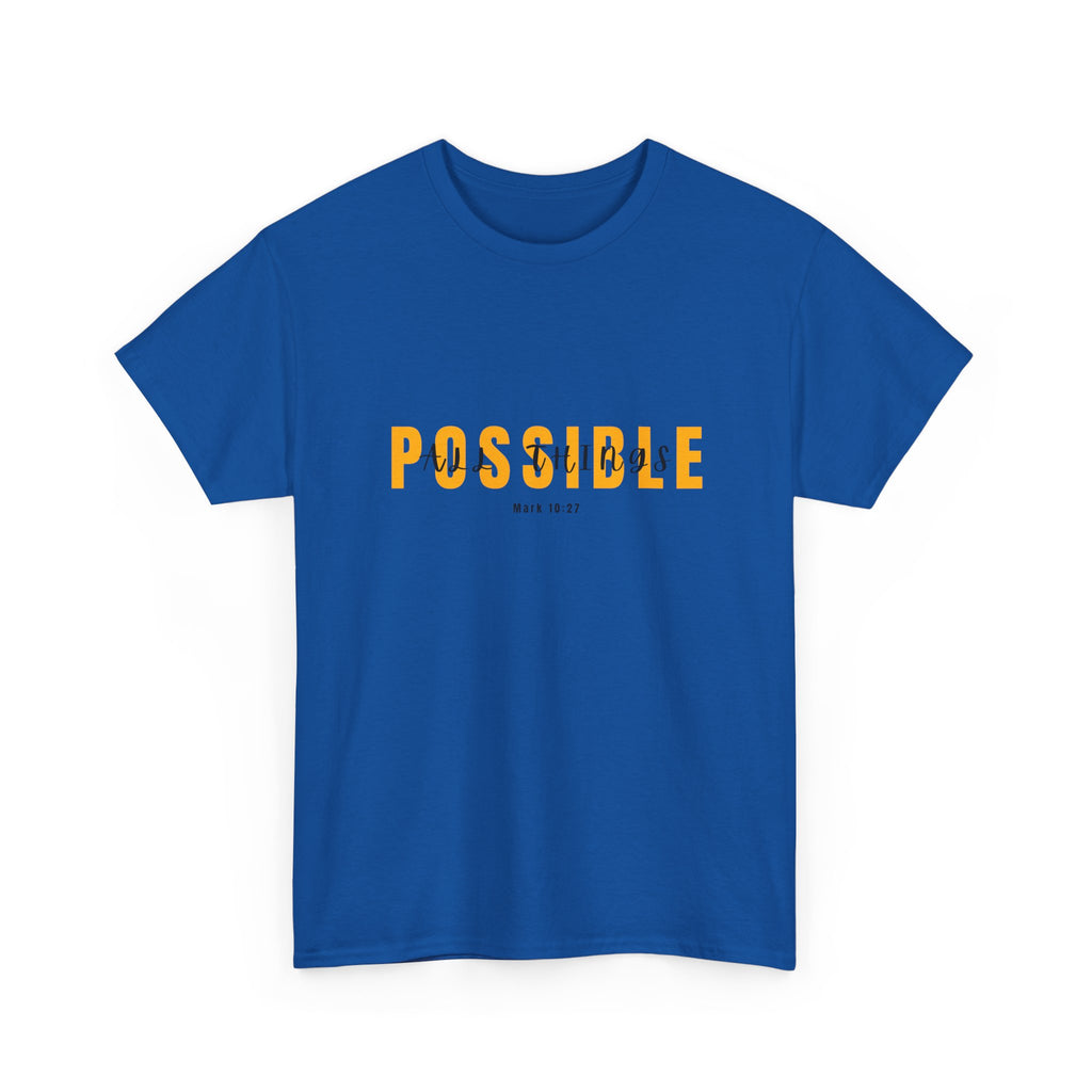 Possible T-Shirt — Inspirational "Possible" Graphic Tee (Optimism, Motivational Quote)