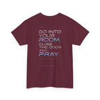 Christian 'Offline' Tee — Back Print: "Go Into Your Room, Close the Door and Pray"