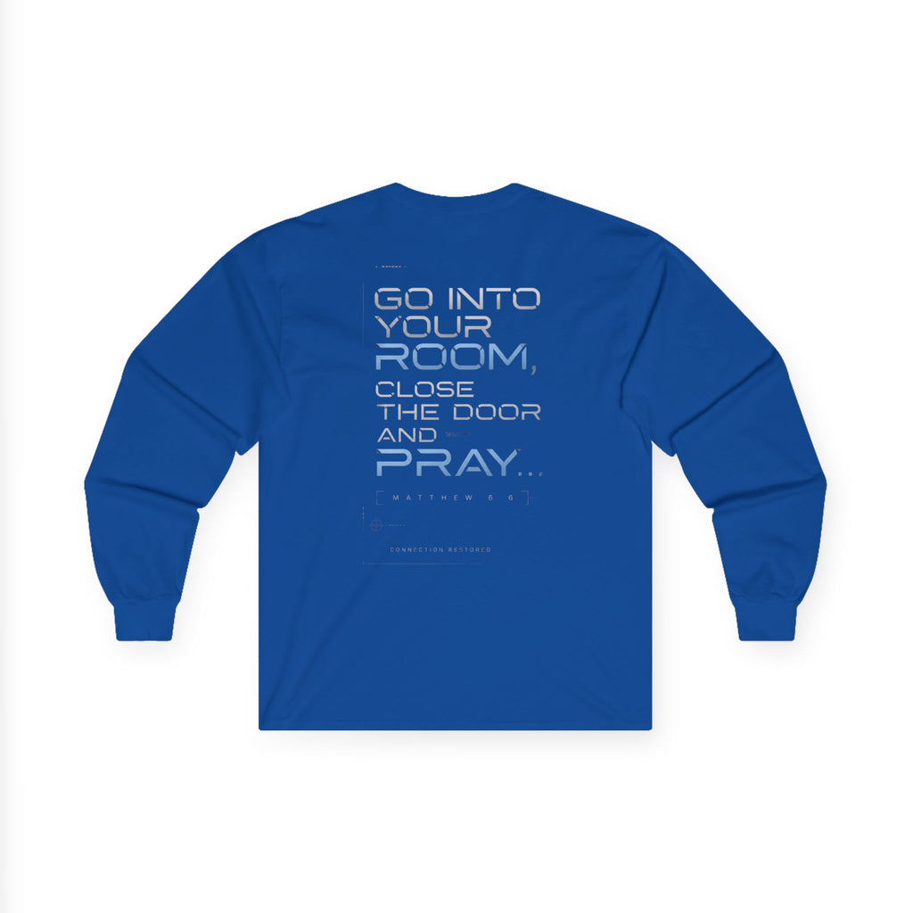 Offline Long Sleeve Christian Tee — ‘Go Into Your Room, Close the Door and Pray’ Graphic