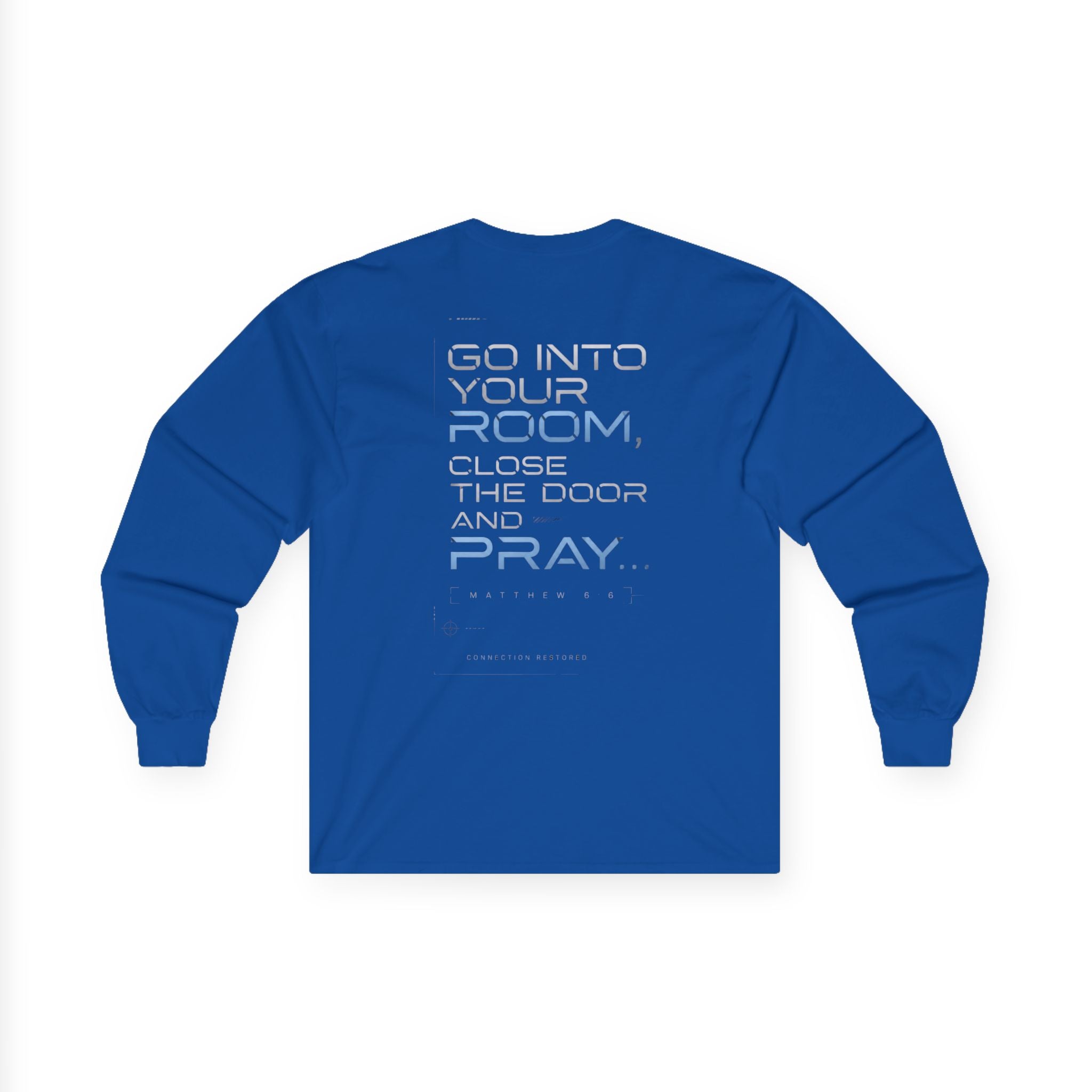Offline Long Sleeve Christian Tee — ‘Go Into Your Room, Close the Door and Pray’ Graphic