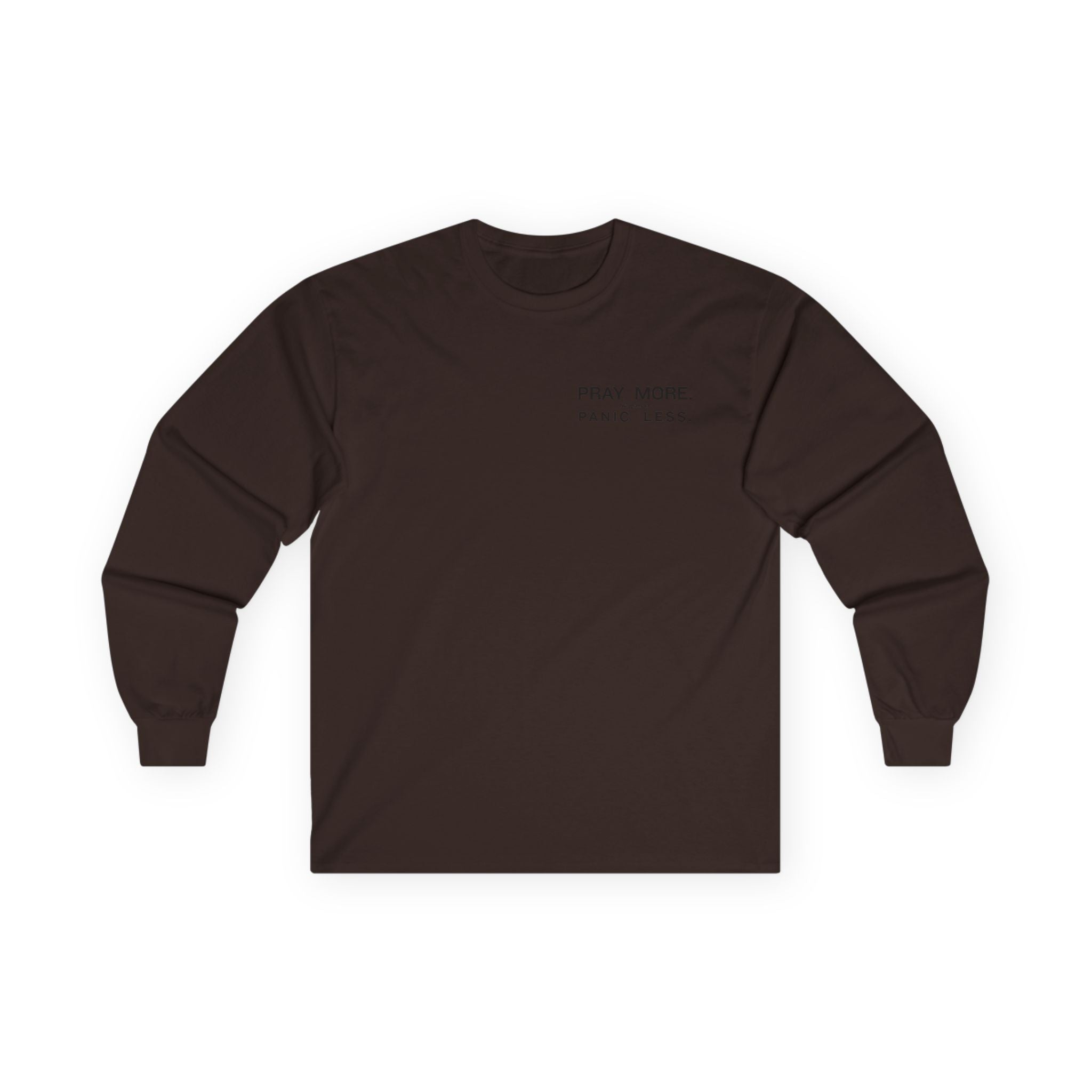 Pray More Long Sleeve Tee
