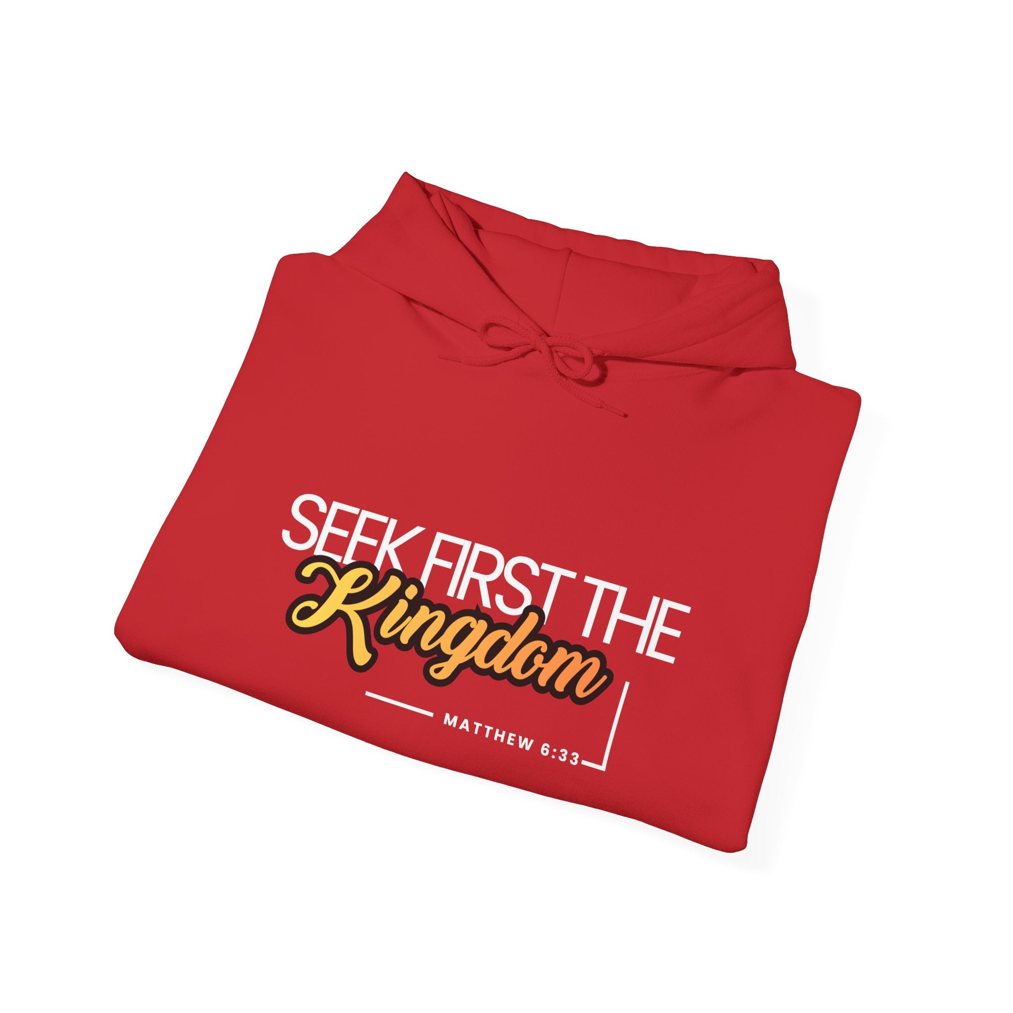 Seek First the Kingdom Hoodie - Christian Faith Scripture Sweatshirt (Matthew 6:33)