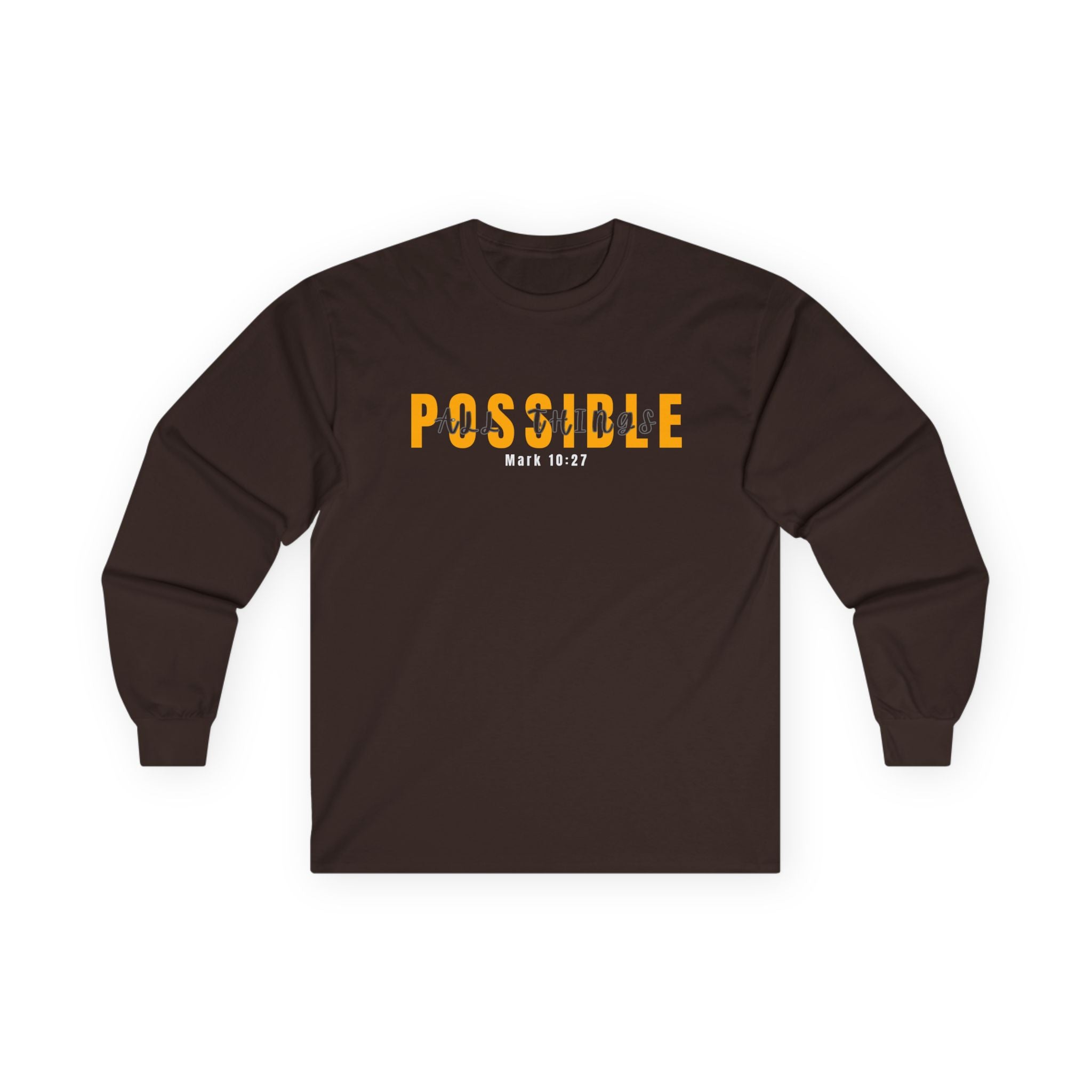 Possible Long Sleeve Tee — Inspirational "Possible" Design (Mark 10:27)
