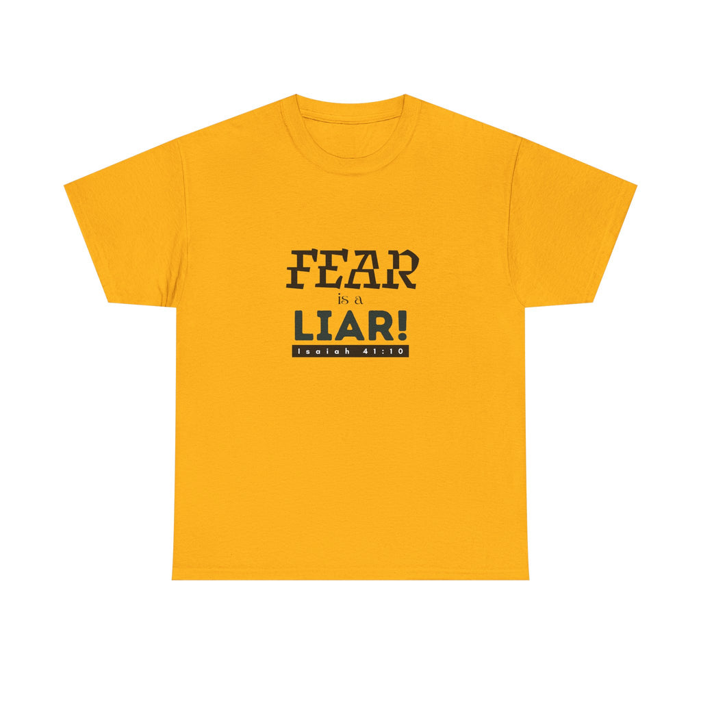 T-Shirt — "Fear Is a Liar!" Graphic Tee | Inspirational Christian Message