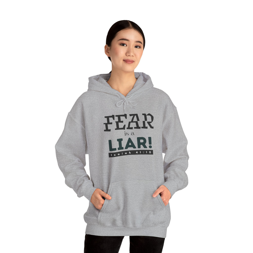 Fear Is a Liar Hoodie — Inspirational Christian Faith Sweatshirt
