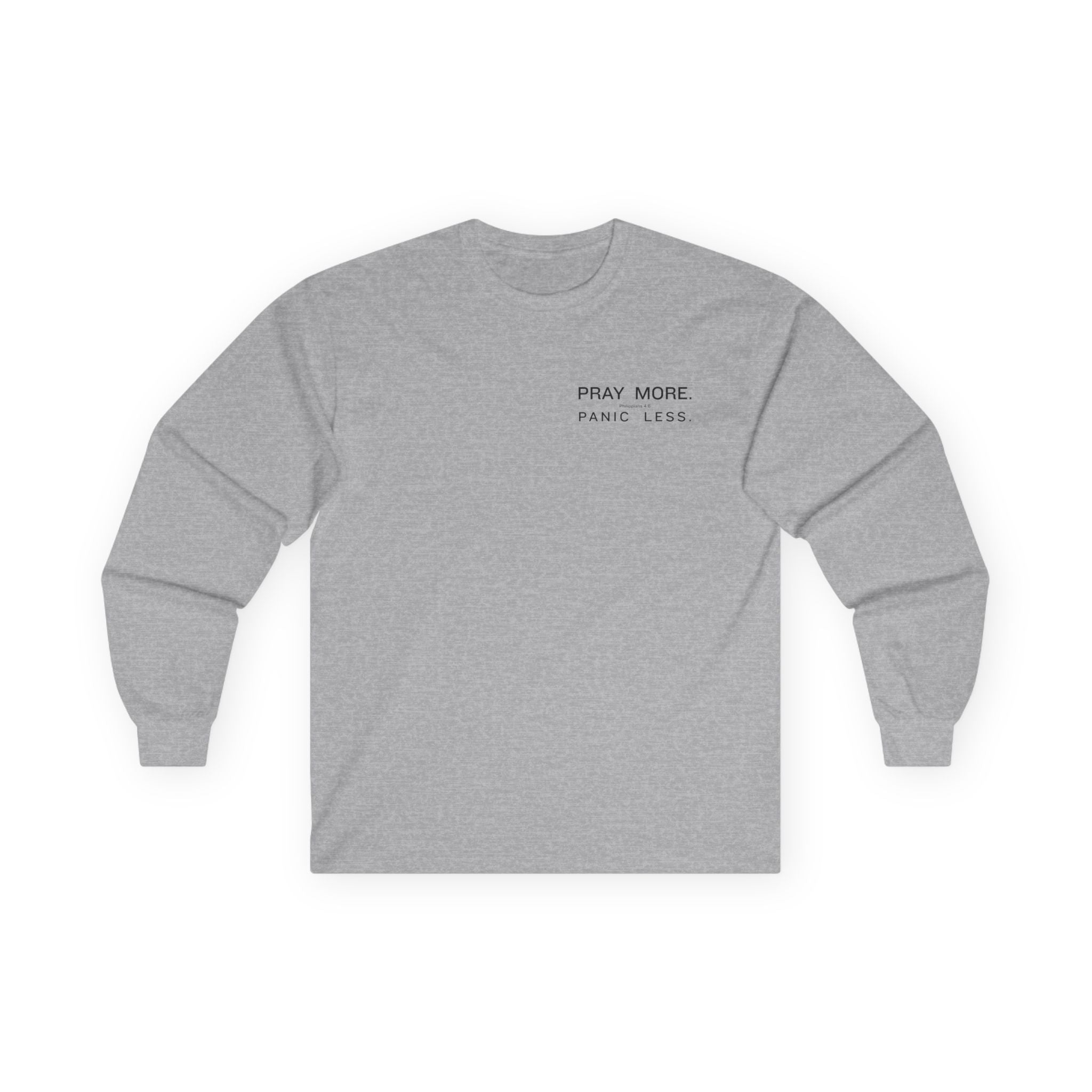 Pray More Long Sleeve Tee