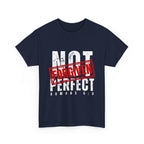 Christian Tee — "Not Perfect, Forgiven" Romans 5:8 Graphic T-Shirt (Still Loved / Still Chosen)
