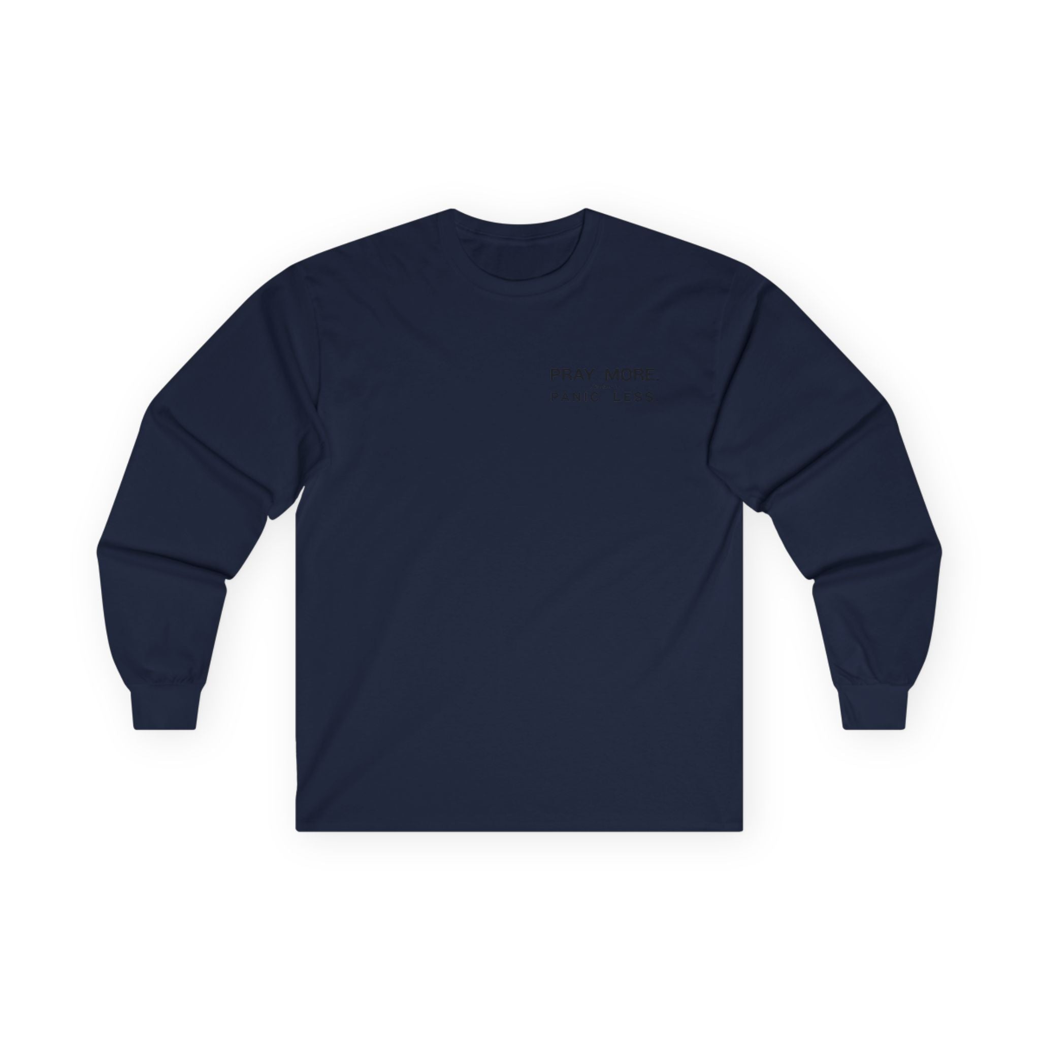 Pray More Long Sleeve Tee