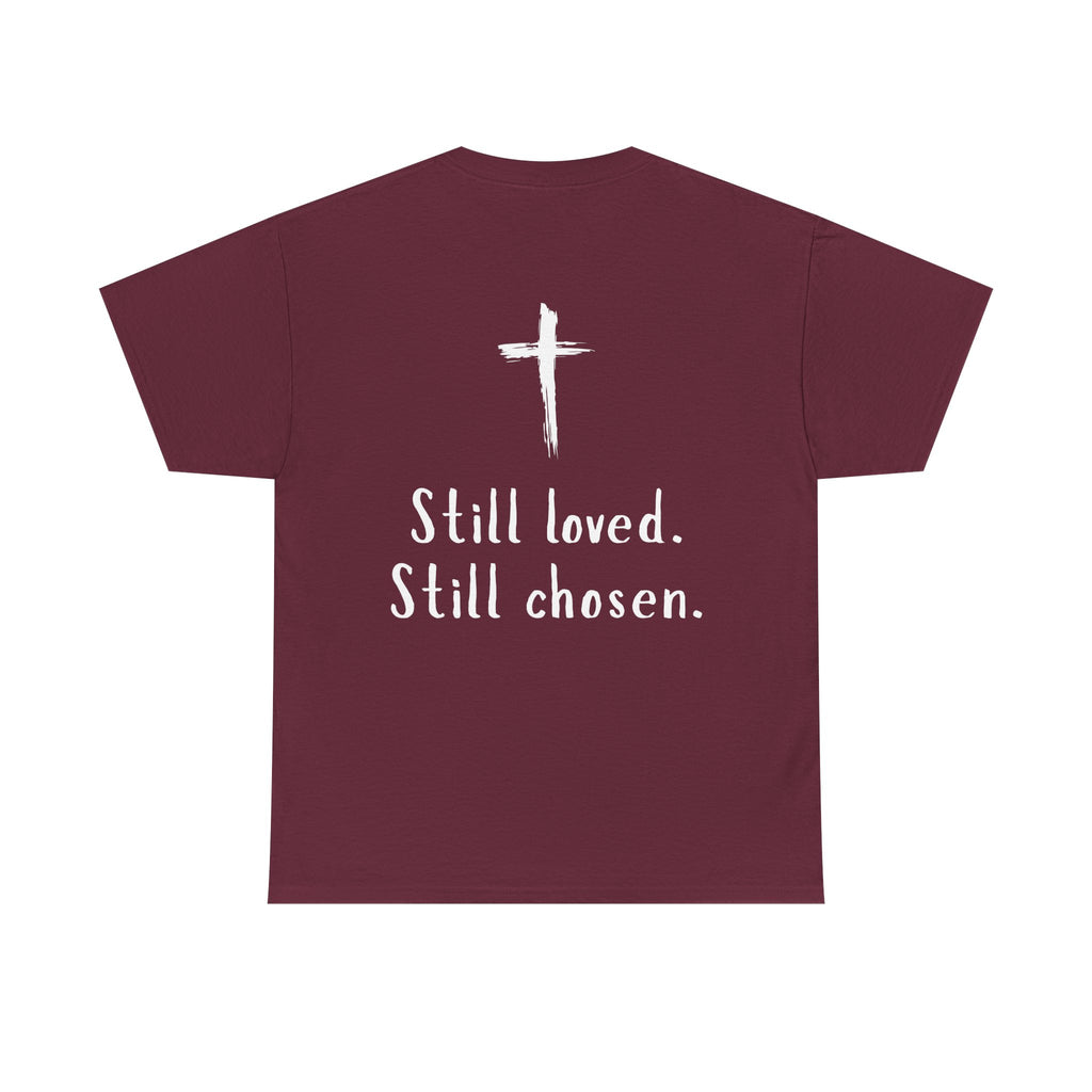 Christian Tee — "Not Perfect, Forgiven" Romans 5:8 Graphic T-Shirt (Still Loved / Still Chosen)
