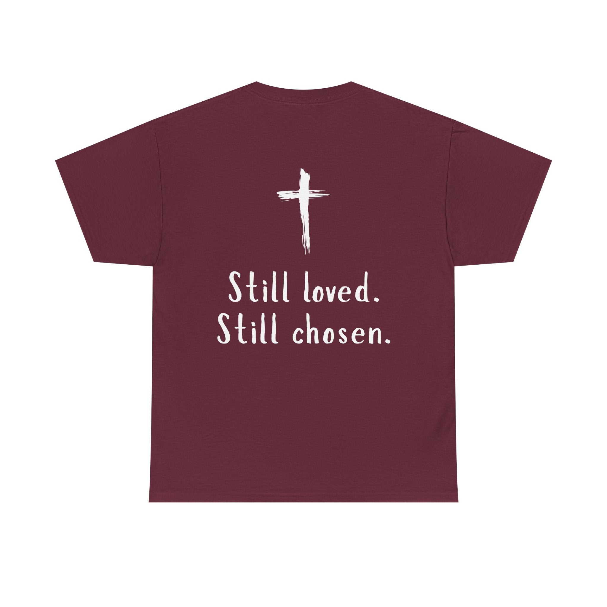 Christian Tee — "Not Perfect, Forgiven" Romans 5:8 Graphic T-Shirt (Still Loved / Still Chosen)
