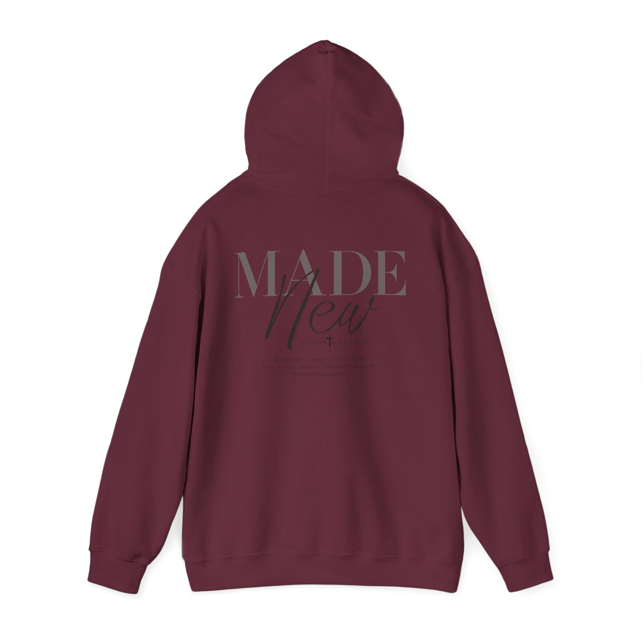 Inspirational Hoodie "Made New" Back Print Pullover, Christian Faith Sweatshirt, Minimalist Graphic Streetwear